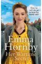Hornby Emma Her Wartime Secret yendall helen a wartime secret