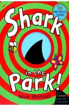 Sharratt Nick - Shark In The Park