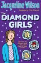 Wilson Jacqueline The Diamond Girls цена и фото