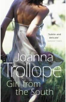 Trollope Joanna - Girl From The South