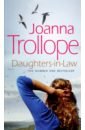 Trollope Joanna Daughters-in-Law trollope joanna an unsuitable match