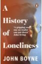 Boyne John A History of Loneliness