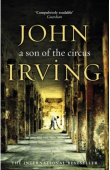 Irving John - A Son Of The Circus