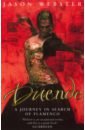 webster jason guerra Webster Jason Duende. A Journey In Search of Flamenco