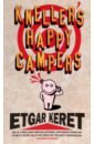 Keret Etgar Kneller's Happy Campers haig matt humans an a z