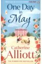 Alliott Catherine One Day in May alliott catherine one day in may