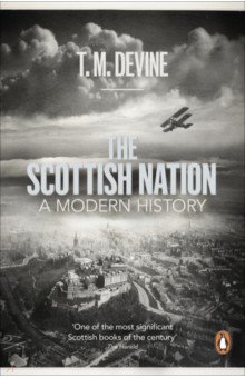 

The Scottish Nation. A Modern History