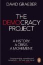 Graeber David The Democracy Project. A History, a Crisis, a Movement small beginnings trace and chase 3