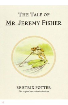 

The Tale of Mr. Jeremy Fisher