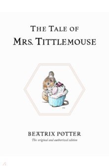 The Tale of Mrs. Tittlemouse