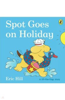 

Spot Goes on Holiday