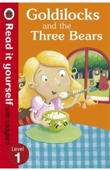 Goldilocks and the Three Bears. Level 1