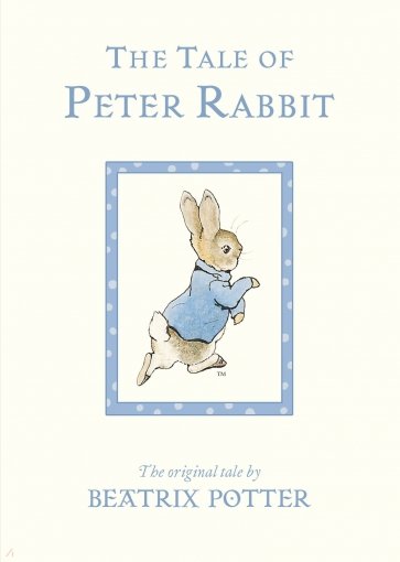 The Tale of Peter Rabbit