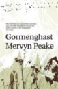 Peake Mervyn Gormenghast peake mervyn the gormenghast trilogy
