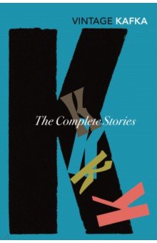 Kafka Franz - The Complete Stories