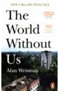 Weisman Alan The World Without Us цена и фото
