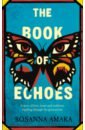 Amaka Rosanna The Book Of Echoes