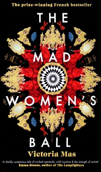 The Mad Women's Ball