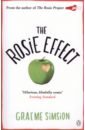 Simsion Graeme The Rosie Effect simsion g the rosie project