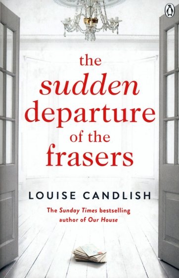 The Sudden Departure of the Frasers