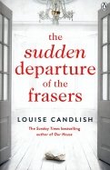 The Sudden Departure of the Frasers