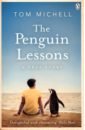 Michell Tom The Penguin Lessons