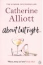 Alliott Catherine About Last Night... parks adele about last night