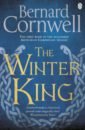 Cornwell Bernard The Winter King cornwell bernard the winter king