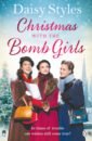 Styles Daisy Christmas with the Bomb Girls thomas maisie a christmas miracle for the railway girls