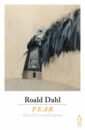 Dahl Roald Fear dahl roald roald dahl s book of ghost stories