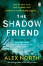 North Alex The Shadow Friend asa avdic the dying game