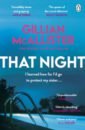 McAllister Gillian That Night mcallister gillian no further questions