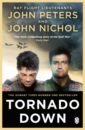 Peters John, Nichol John Tornado Down nichol john tornado in the eye of the storm