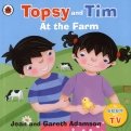 Topsy and Tim. At the Farm