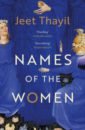 Thayil Jeet Names of the Women williams terry tempest the clan of one breasted women