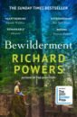 Powers Richard Bewilderment powers richard operation wandering soul