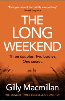 

The Long Weekend