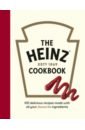 The Heinz Cookbook. 100 delicious recipes made with Heinz the heinz cookbook 100 delicious recipes made with heinz