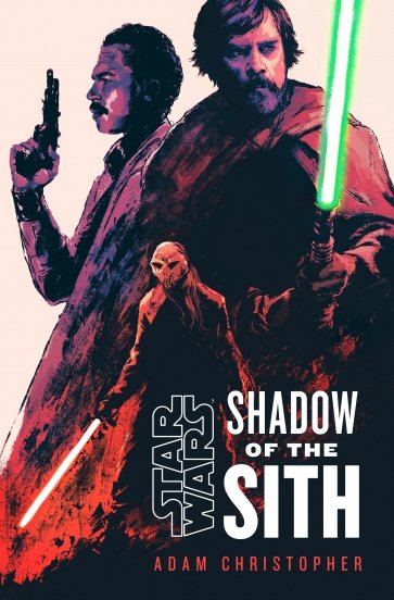 Star Wars. Shadow of the Sith