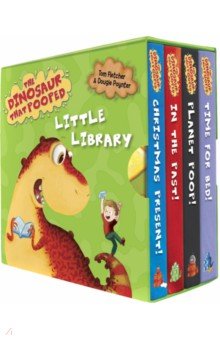 Fletcher Tom, Poynter Dougie - The Dinosaur that Pooped. Little Library