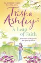 цена Ashley Trisha A Leap of Faith