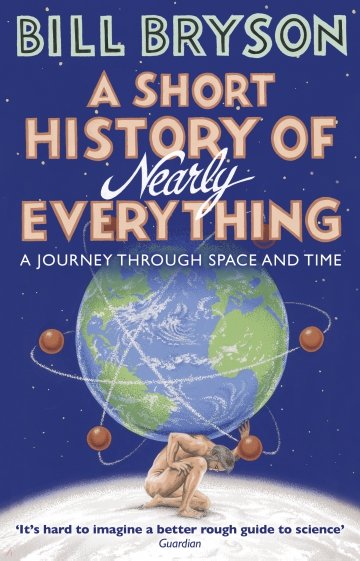 A Short History Of Nearly Everything