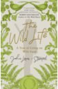 Lewis-Stempel John The Wild Life. A Year of Living on Wild Food