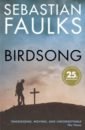 Faulks Sebastian Birdsong faulks s war