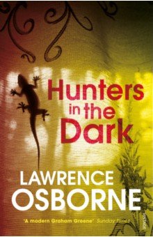 Osborne Lawrence - Hunters in the Dark