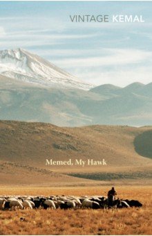 Kemal Yashar - Memed, My Hawk