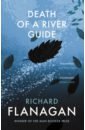 Flanagan Richard Death of a River Guide by the river piedra i sat down