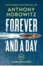 Horowitz Anthony Forever and a Day horowitz anthony magpie murders