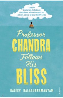 

Professor Chandra Follows His Bliss