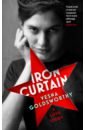Goldsworthy Vesna Iron Curtain. A Love Story felix novikov behind the iron curtain confession of a soviet architect